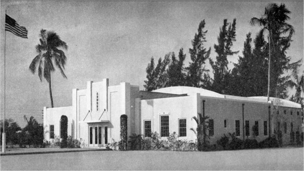 West Palm Beach Armory as it appeared in 1940 when it was home to Company C, 124th Infantry.